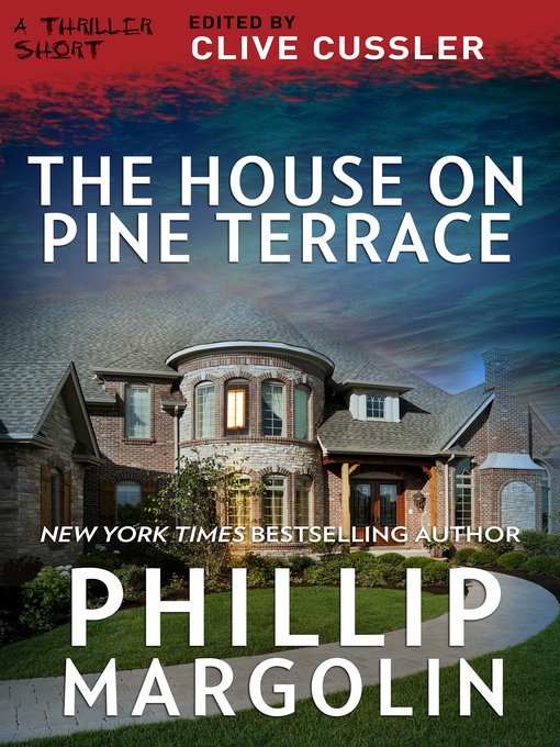 Title details for The House on Pine Terrace by Phillip Margolin - Available